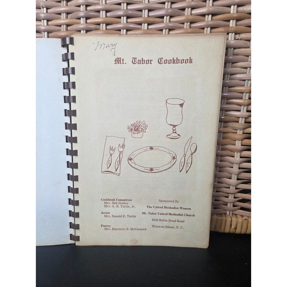 Vintage Mt Tabor Cookbook Winston-Salem NC 1845-1975‎ Methodist Church Recipes